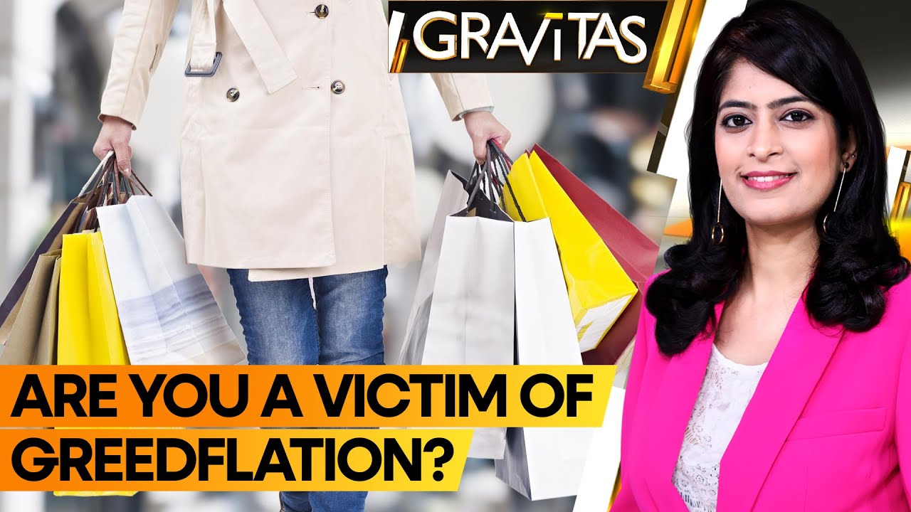 Gravitas: How is greedflation affecting you? | WION - YouTube