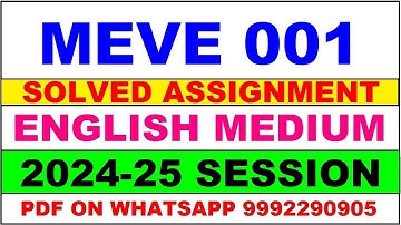 meve 001 solved assignment 2024-25 | meve 1 solved assignment in english 2025 | meve 1 2024-25