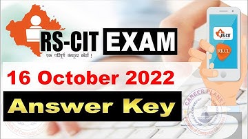 RSCIT Answer Key 16 October 22 | RKCL RSCIT Exam