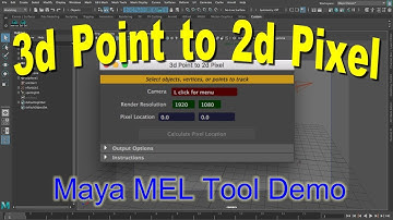 Maya MEL Tool Demo: convert 3d world coordinates to 2d image coordinates