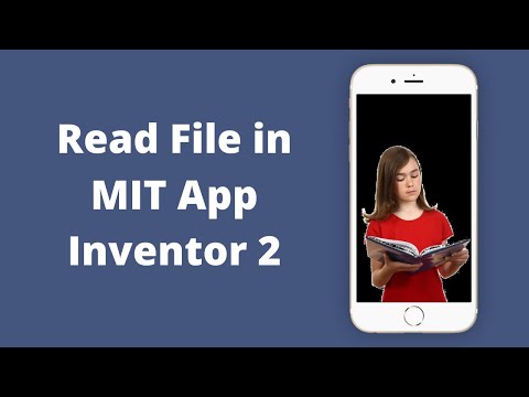How to Read File in MIT App Inventor 2 [ File Component ]