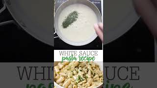 white sauce pasta ?