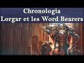 Lore warhammer 40k  chronologia  lorgar et les word bearers