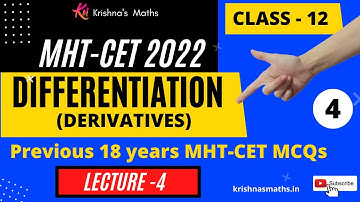 Differentiation | Previous 18 years MHT-CET MCQs Lecture 4 | MHT-CET2022 | Krishnas Maths