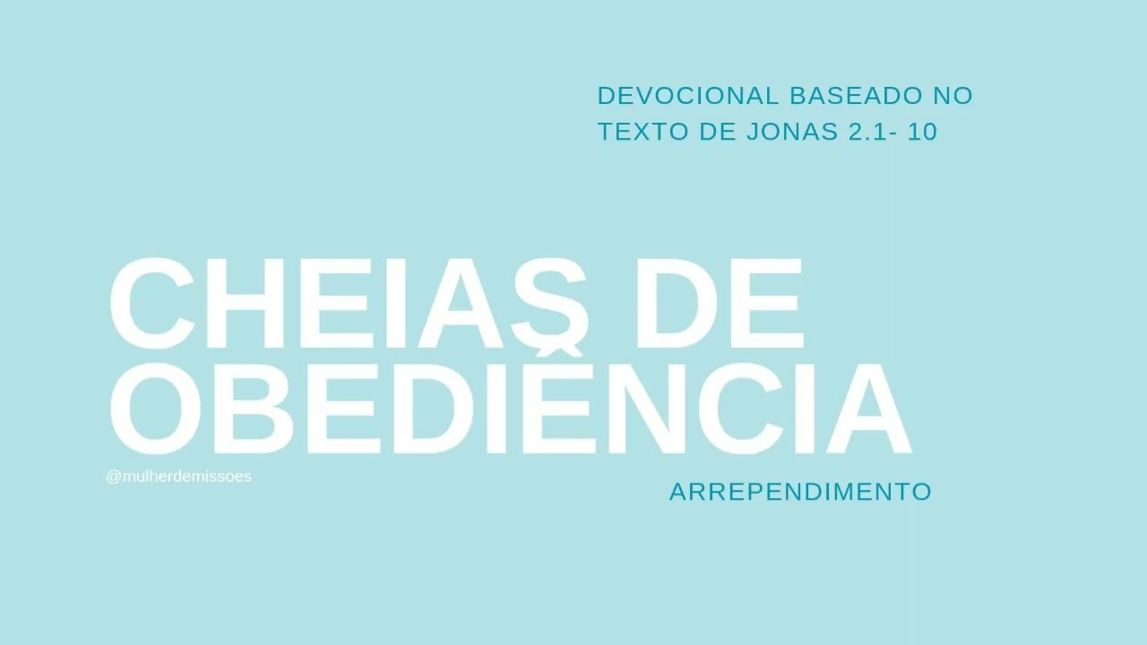 EP.05- ARREPENDIMENTO | Devocional em Jonas 2.1-10 | Miss. Jade Simões Moreno 