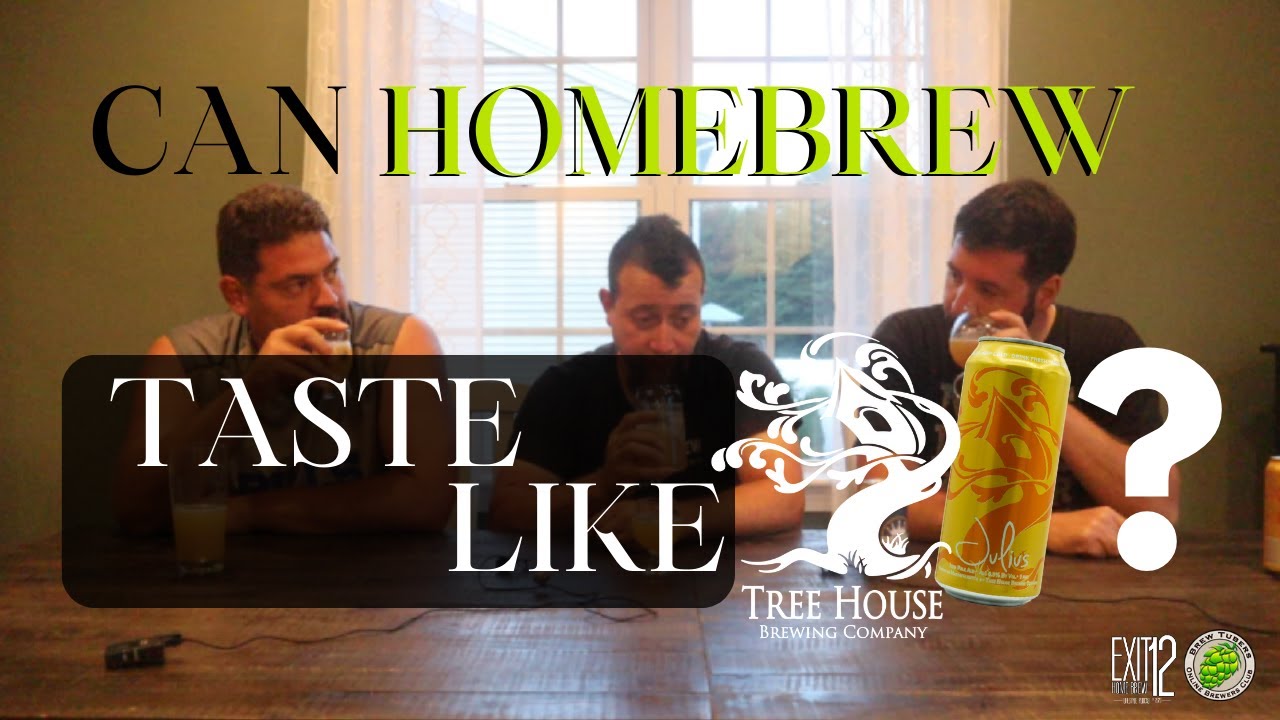 EP 149 Can Homebrew Beer Taste Like Tree House Brewing? YouTube
