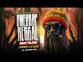 ONE DROP REGGAE MIXTAPE DJ KRYPTIC X DJ TEDDIE LIVE AT AL-FAKHER