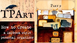 How to construct a Dark Academia Lapbook. Junk journal tutorial part 9.