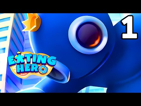 Eating Hero: Clicker Food Game part 1 Gameplay Walkthrough | iOS, Android, Casual Game