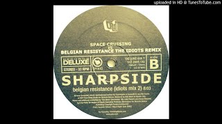 Sharpside ‎- Belgian Resistance (The Idiots Mix 2)