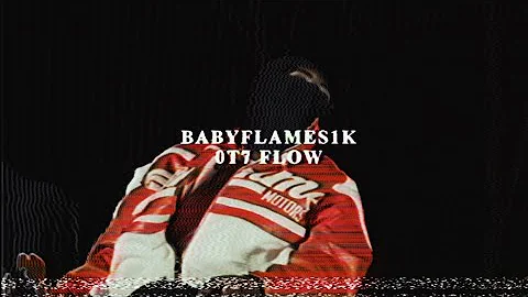 Babyflames-Ot7 flow (OFFICIAL MUSIC VIDEO)