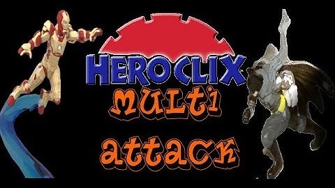 Heroclix Tutorials: MultiAttack