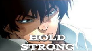 Baki (2018) [ AMV ]  -Hold Strong