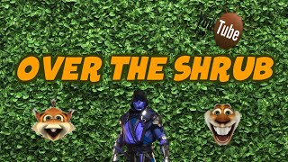 YTP: Over the Shrub (Collab Entry)