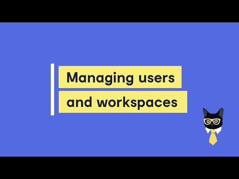 Getting started with Klaus - Managing users and workspaces