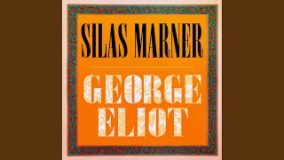 Chapter 202 - Silas Marner