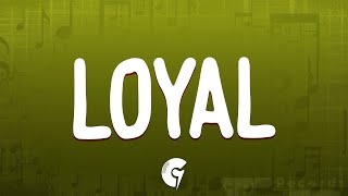 Chris Brown - Loyal (Lyrics) ft. Lil Wayne, Tyga
