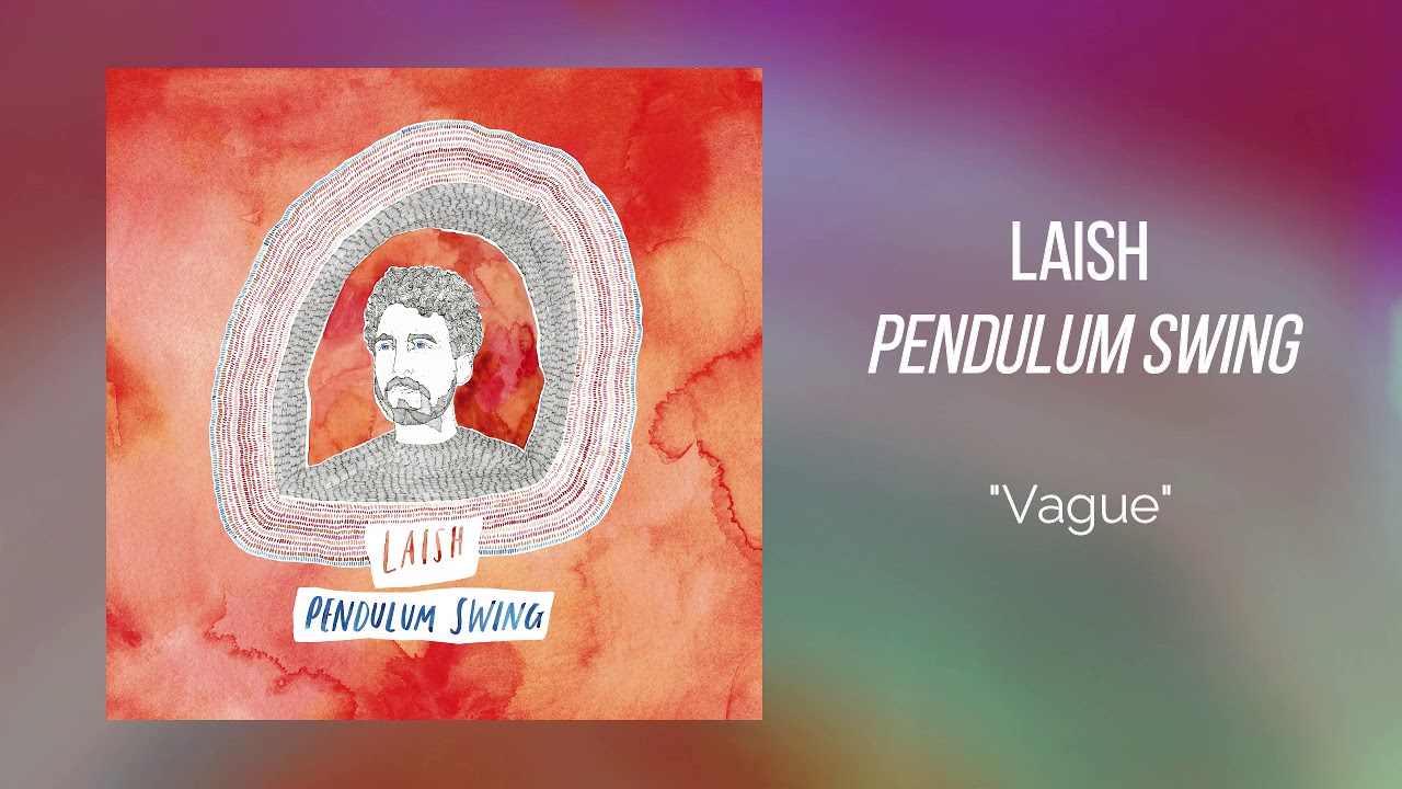 Laish - Vague [OFFICIAL AUDIO]