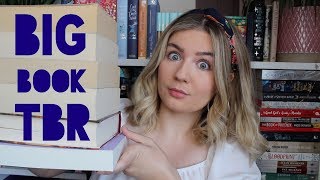 The BIGGEST Books on my TBR | 500+ pages