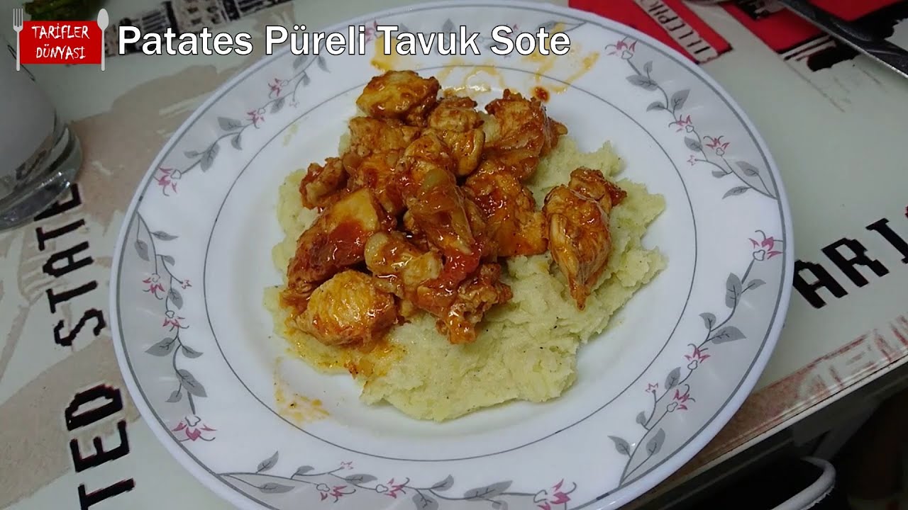 PATATES PÜRELİ TAVUK SOTE | Ana Yemek İçin Pratik Tarif PATATES PÜRELİ TAVUK SOTE | Ana Yemek İçin Pratik Tarif