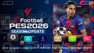 eFootball PES 2026 PPSSPP Android Offline Full Update UCL &amp; League Kits 25/26 Season 4k Graphics