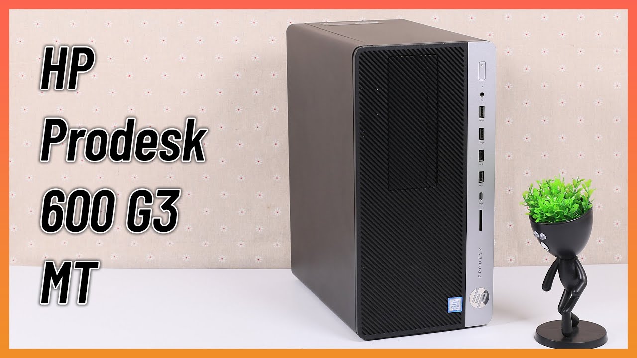 HP Prodesk 600 G3 MT / Intel Core i5 7500 - YouTube