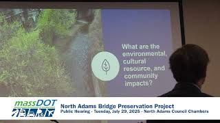 North Adams Bridge Preservation Project - July 29, 2025