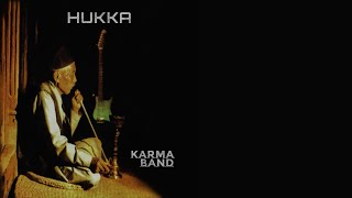 Video thumbnail of "Karma Band - Hukka Mero with Lyrics"