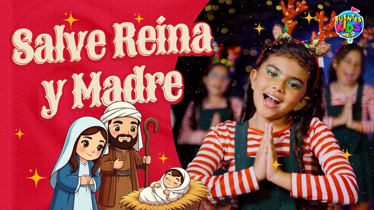 Salve Reina y Madre - [Villancico Navideño] 🎅🏻🎄