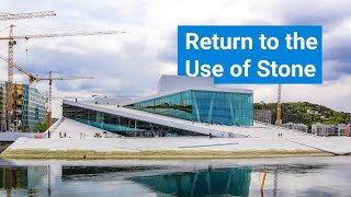 Building with Stone Makes a Comeback