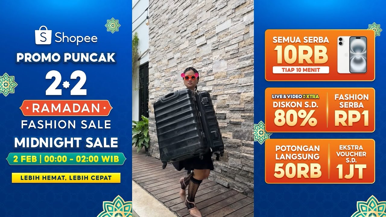 Jadi yang Paling Fashion di Shopee Promo Puncak 2.2 Ramadan Fashion Sale Midnight Sale