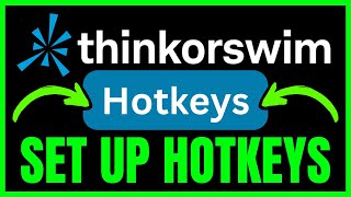 How To SET UP HOTKEYS On ThinkorSwim (QUICK & EASY) 2026