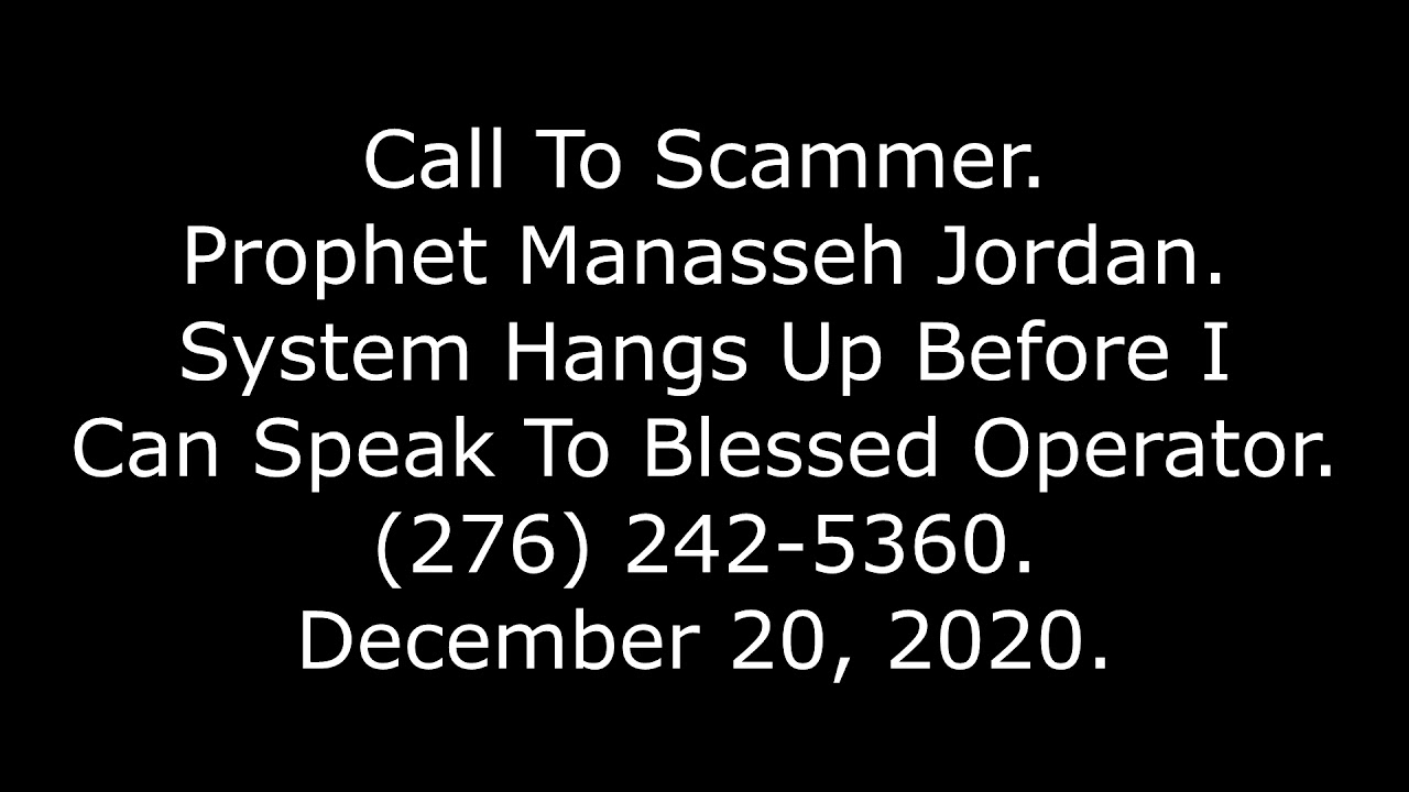 Scammer Call Prophet Manasseh Jordan, System Hangs Up Before Donation