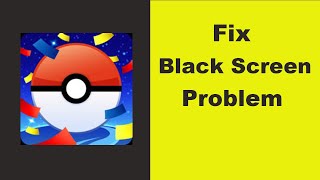 How to Fix Pokemon Go App Black Screen Error Problem in Android & Ios | SP SKYWARDS screenshot 5