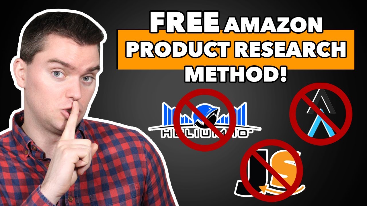 Free Amazon Product Research WITHOUT Any Paid Tools YouTube
