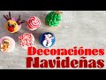 CÓMO HACER DECORACIONES NAVIDEÑAS FÁCILES