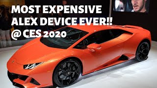 Most Expensive Alexa Device CES 2020!