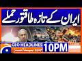 Latest Updates on Iran's Attacks on Israel | Headlines Geo News 10 PM (7th March 2026)