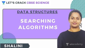 Data Structures | Searching Algorithms (L - 8) | Computer Science | 12th CBSE | Shalini