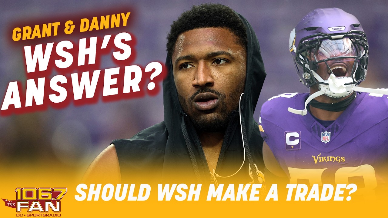 Vikings Could Trade Jonathan Greenard, Should Washington Make A Move? | Grant & Danny