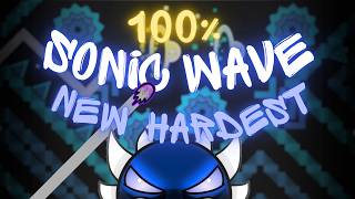 (NEW HARDEST) SONIC WAVE 100% by Cyclic // Extreme Demon