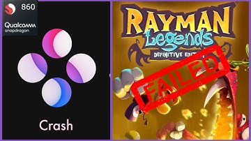 Skyline Emulator: FAIL Rayman Legends Definitive Edition/ Snapdragon 860
