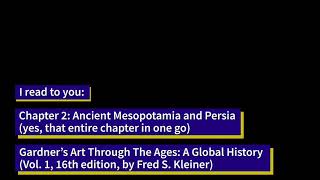 I Read To You || Chapter 2 of Gardner's Art Through The Ages: A Global History (Vol 1, 16th ed)