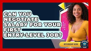 Can You Negotiate Salary For Your First Entry-Level Job? - Internship Hero