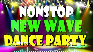 New Disco Nonstop 80s 90s Dance Party Remix - New Wave Retro Disco Remix Playlist 2022