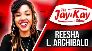Reesha L. Archibald Chats with the Jay and Kay Show