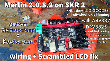 32 bit Motherboard for 3D printer [SKR2 Marlin 2.0.8.2 configuration, wiring & scrambled LCD Fix]