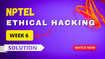 NPTEL Ethical Hacking Assignment 6 Quiz Answers 2023 | Week 6
