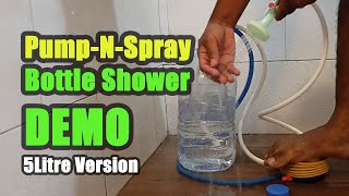 Pump-N-Spray Shower demonstration