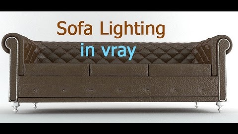 Vray lighting Tutorial - Using Rectangle&Sphere Light | sofa lighting in vray| 3Ds Max Vray Tutorial